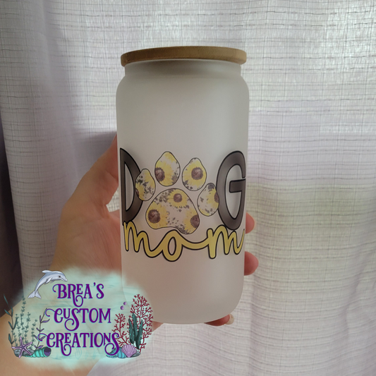 Dog Mom - 16oz Glass Can Frosted